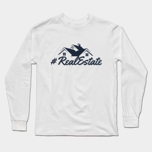 Real Estate Long Sleeve T-Shirt